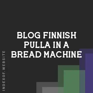 Finnish Pulla in a Bread Machine: Adapting Cardamom Buns to a Loaf | Logo - Indexof
